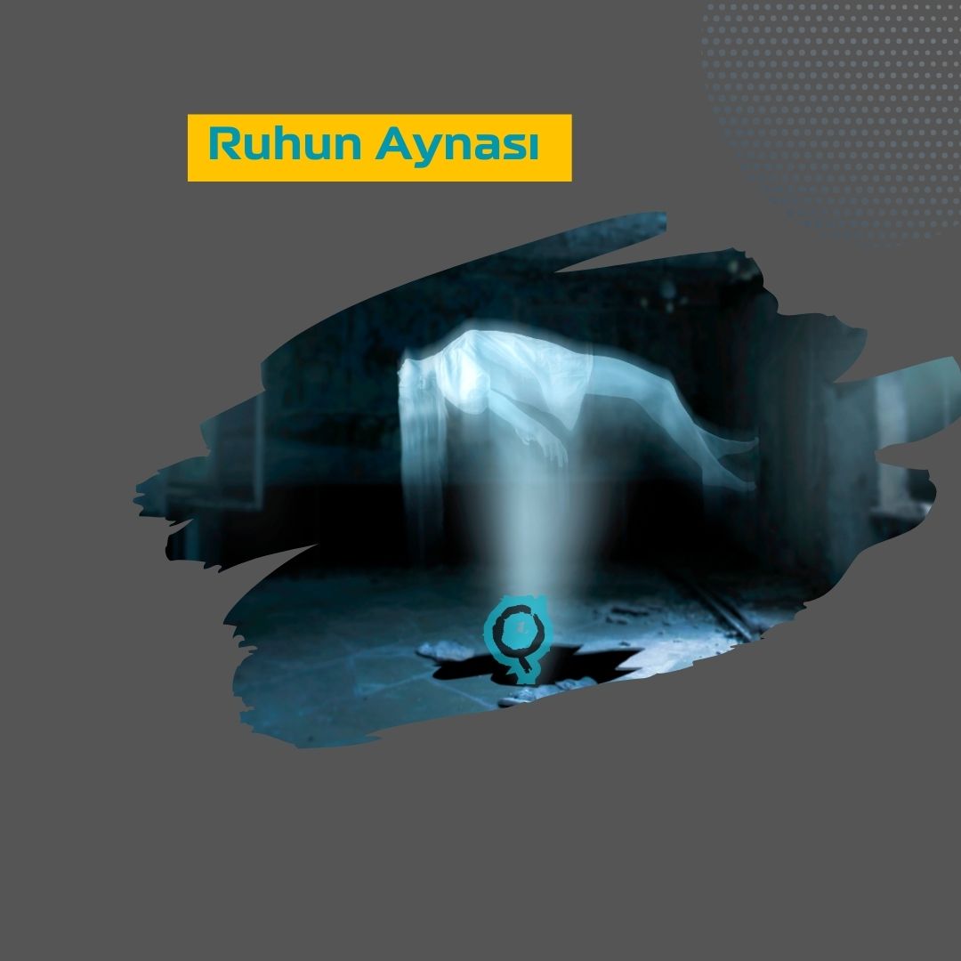 Ruhun Aynası