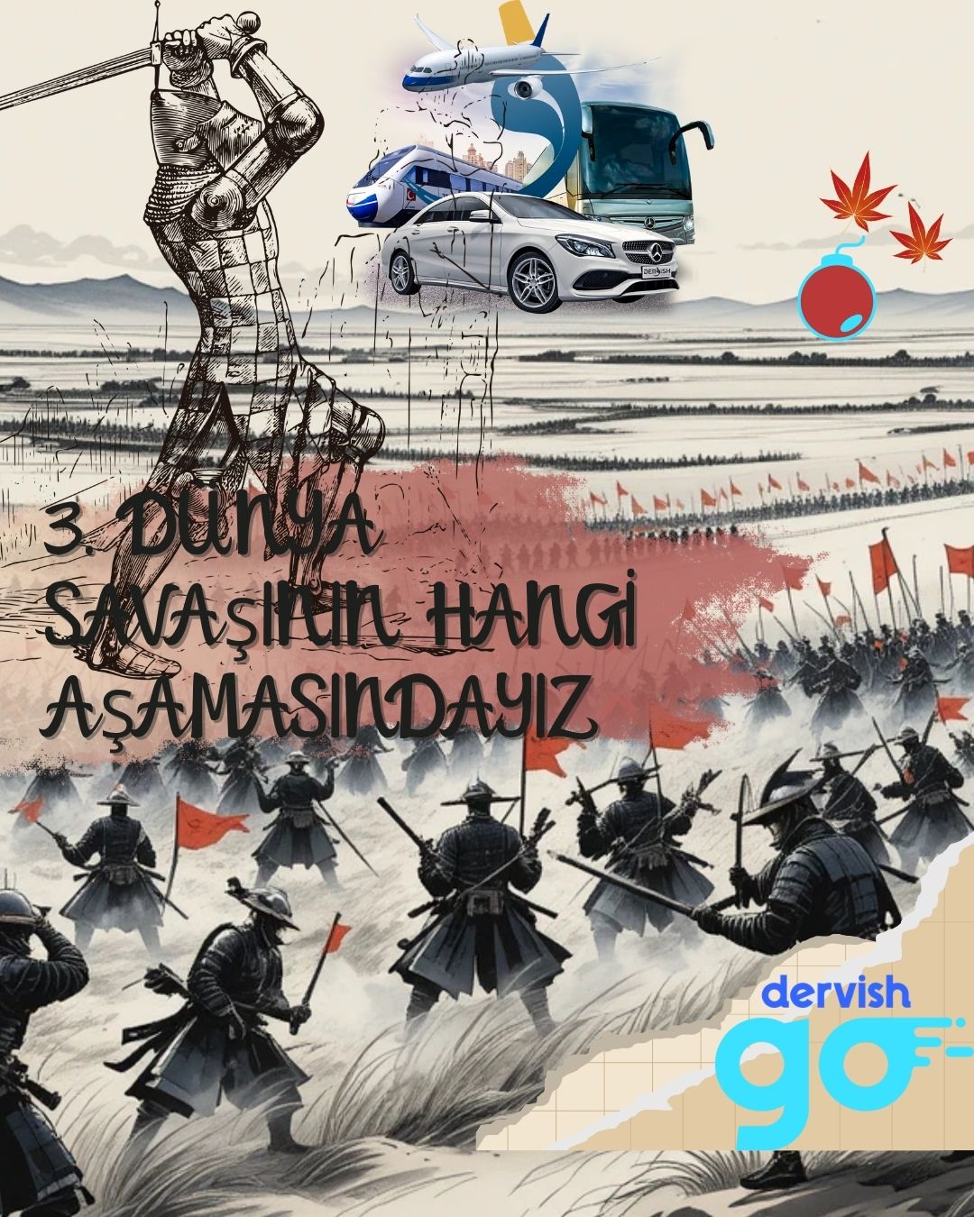 3. Dünya Savaşının Hangi Aşamasındayız